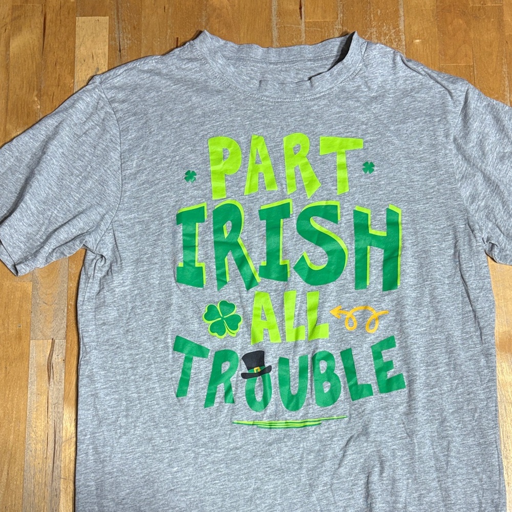 Part Irish all Trouble graphic Tshirt